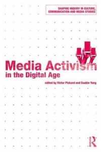 Media Activism in the Digital Age