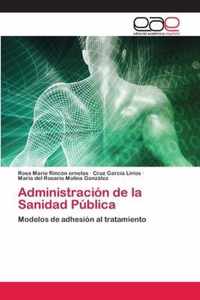 Administracion de la Sanidad Publica