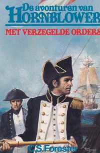 De avonturen van Hornblower. Met verzegelde orders