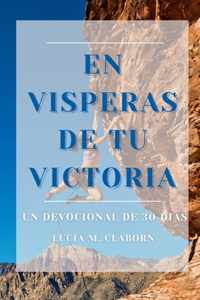 En Visperas De Tu Victoria