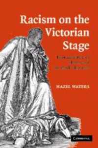 Racism on the Victorian Stage