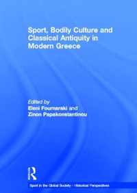 Sport, Bodily Culture and Classical Antiquity in Modern Greece