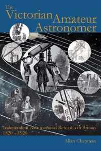 The Victorian Amateur Astronomer