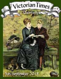 Victorian Times Quarterly #17