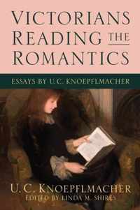 Victorians Reading the Romantics