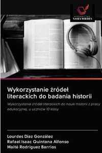 Wykorzystanie rodel literackich do badania historii