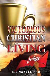 Victorious Christian Living