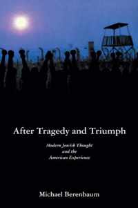 After Tragedy and Triumph