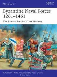 Byzantine Naval Forces 1261-1461