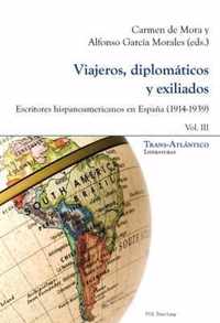 Viajeros, Diplomaticos Y Exiliados