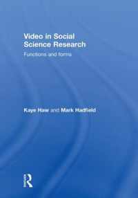 Video in Social Science Research