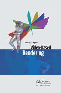 Video-Based Rendering