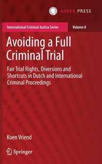 Avoiding a Full Criminal Trial