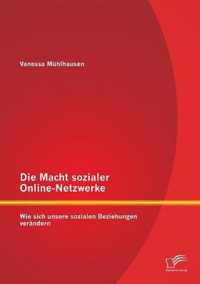 Die Macht sozialer Online-Netzwerke