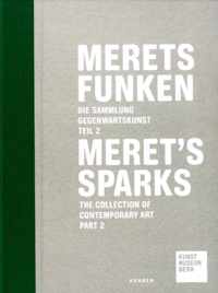 Merets Funken / Meret's Sparks