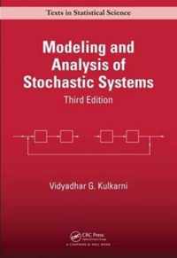 Modeling and Analysis of Stochastic Systems