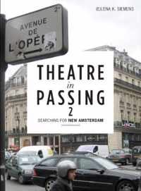 Theatre In Passing