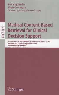 Medical Content-Based Retrieval For Clinical Decision Support