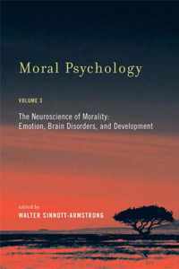 Moral Psychology Volume 3