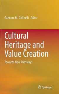 Cultural Heritage And Value Creation