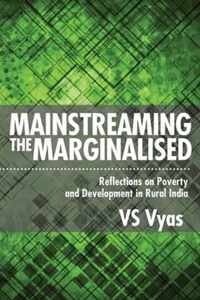 Mainstreaming the Marginalised