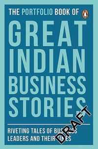 The Portfolio Book of Great Indian Business Stories