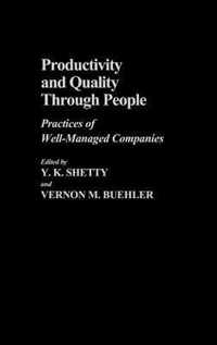 Productivity and Quality Through People