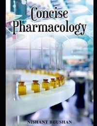 Concise Pharmacology