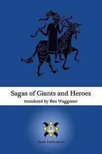 Sagas of Giants and Heroes