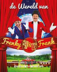 De wereld van Frenky en Frank 1 het eerste avontuur van Frenky en Frank