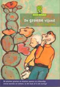 Villa Alfabet Groen  -   De groene vijand