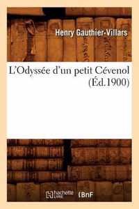 L'Odyssee d'Un Petit Cevenol (Ed.1900)