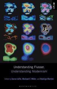 Understanding Flusser, Understanding Modernism