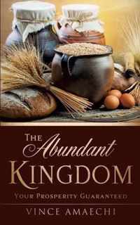 The Abundant Kingdom