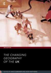 The Changing Geography of the UK 3rd Edition