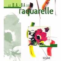 Le B.A.-BA de l'aquarelle