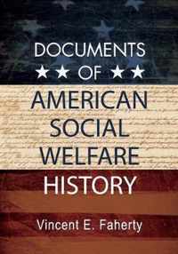 Documents of American Social Welfare History