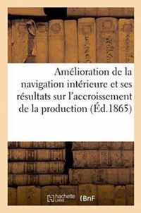 Amelioration de la Navigation Interieure Et Ses Resultats Sur l'Accroissement de la Production