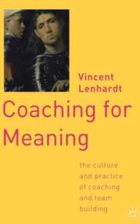 Coaching for Meaning