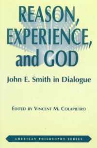 Reason, Experience, and God