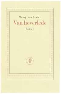 Van lieverlede