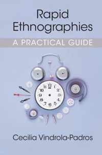 Rapid Ethnographies