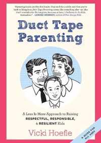 Duct Tape Parenting