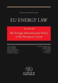 EU Energy Law Volume VIII