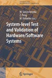 System-level Test and Validation of Hardware/Software Systems