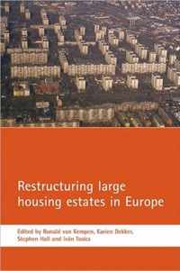 Restructuring large housing estates in Europe