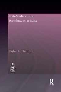 State Violence and Punishment in India