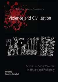 Violence And Civilization