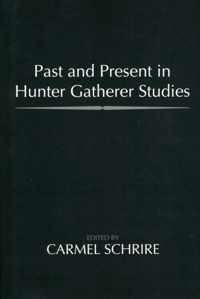 Past and Present in Hunter Gatherer Studies