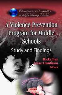 Violence Prevention Program for Middle Schools